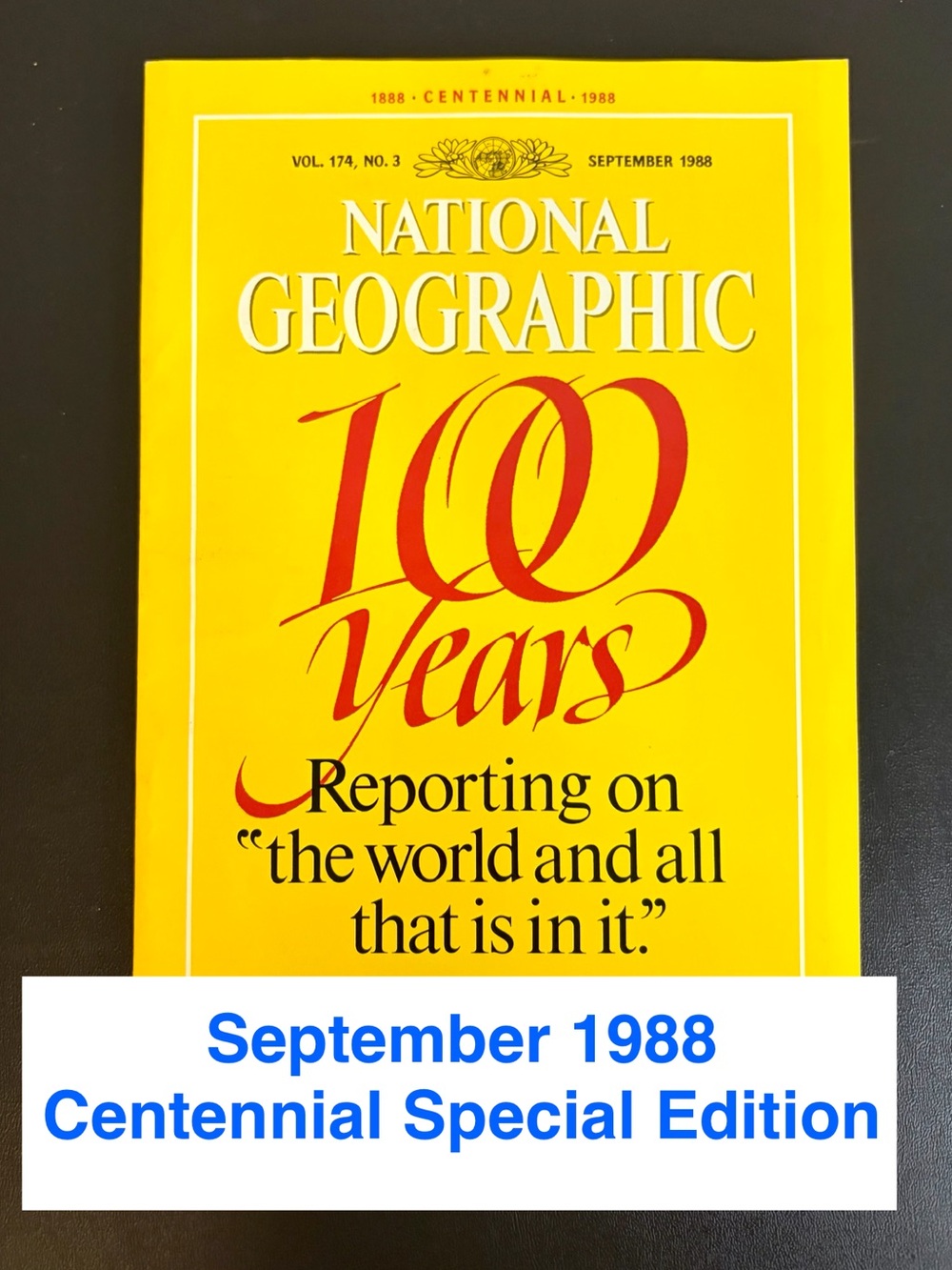 1988 Centennial Special Edition National Geographic (174-3)